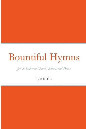 Cover image for Bountiful Hymns