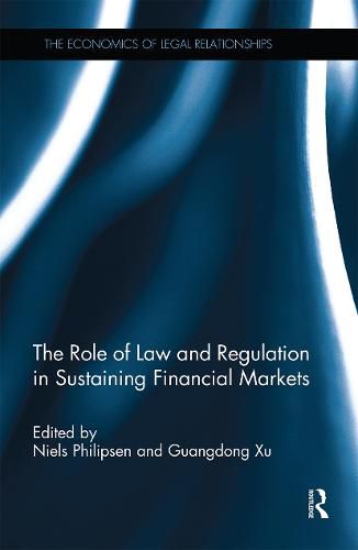 Cover image for The Role of Law and Regulation in Sustaining Financial Markets