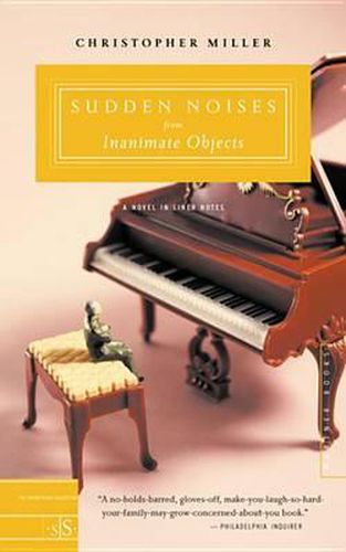 Cover image for Sudden Noises from Inanimate Objects: A Novel in Liner Notes