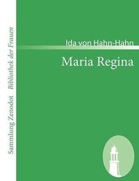 Cover image for Maria Regina: Eine Erzahlung aus der Gegenwart