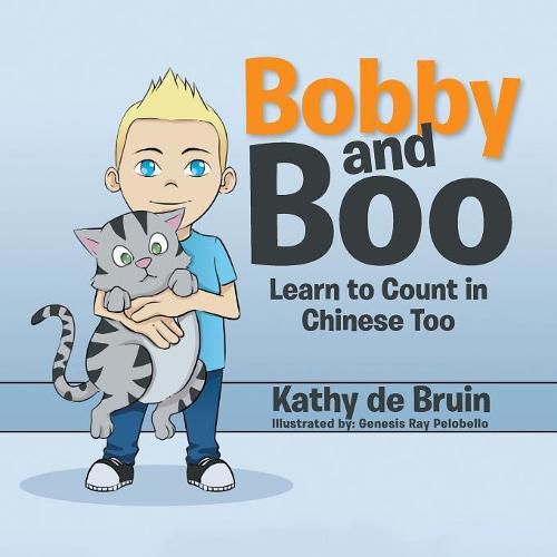 Cover image for Bobby and Boo: Learn to Count in Chinese Too.