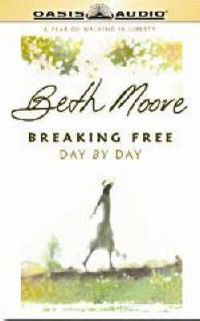 Cover image for Breaking Free Day by Day: A Year of Walking in Liberty