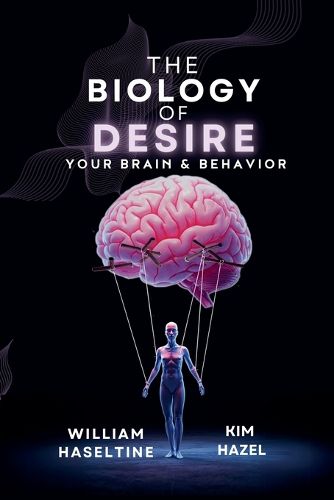 Cover image for The Biology of Desire