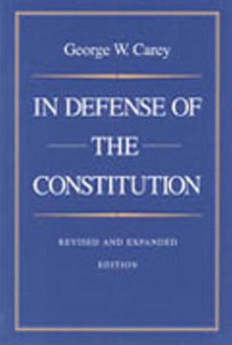 Cover image for In Defense of the Constitution, 2nd Edition