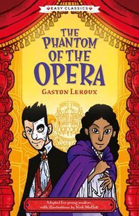 Cover image for Creepy Classics: The Phantom of the Opera (Easy Classics)