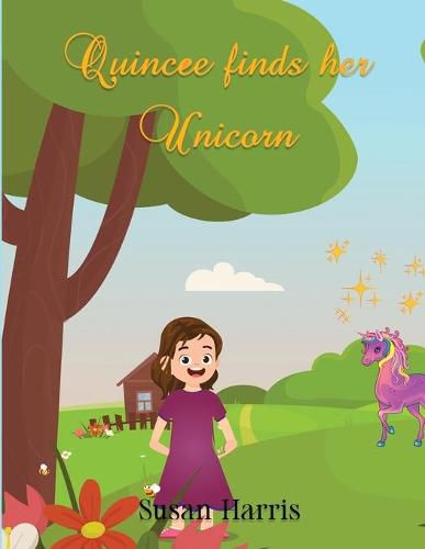 Cover image for Quincee Finds Her Unicorn