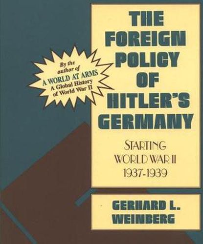 Cover image for The Foreign Policy of Hitler's Germany