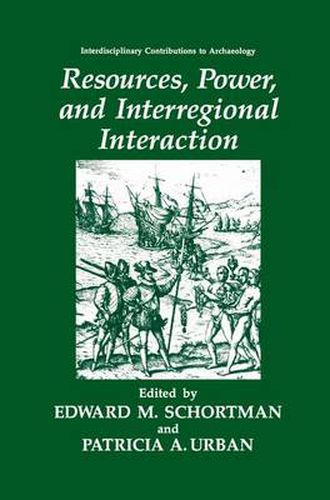 Cover image for Resources, Power, and Interregional Interaction