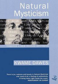 Cover image for Natural Mysticism: Towards a New Reggae Aesthetic in Caribbean Writing