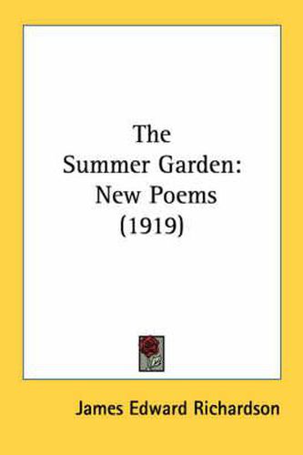 Cover image for The Summer Garden: New Poems (1919)