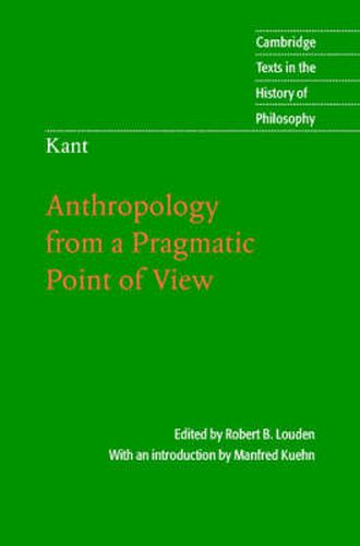 Cover image for Kant: Anthropology from a Pragmatic Point of View