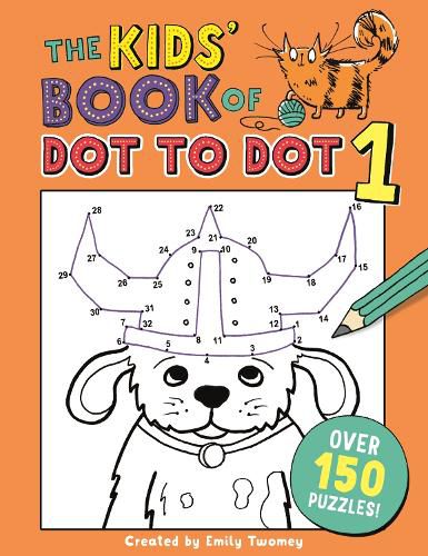 Cover image for The Kids' Book of Dot to Dot 1