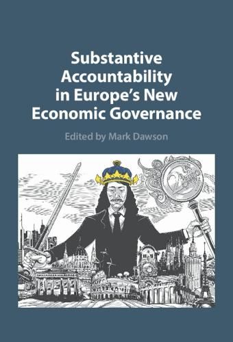 Cover image for Substantive Accountability in Europe's New Economic Governance