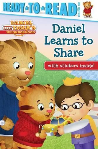 Daniel Learns to Share: Ready-To-Read Pre-Level 1