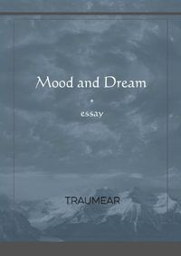 Cover image for Mood and Dream