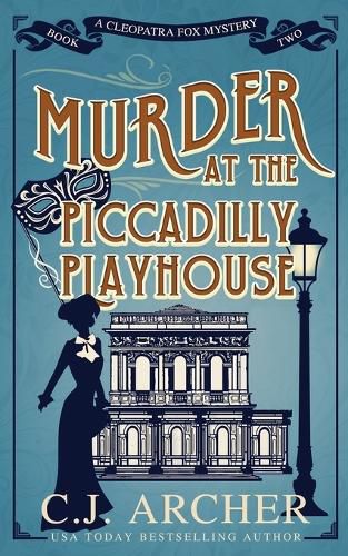 Cover image for Murder at the Piccadilly Playhouse