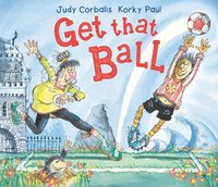 Cover image for Get That Ball!