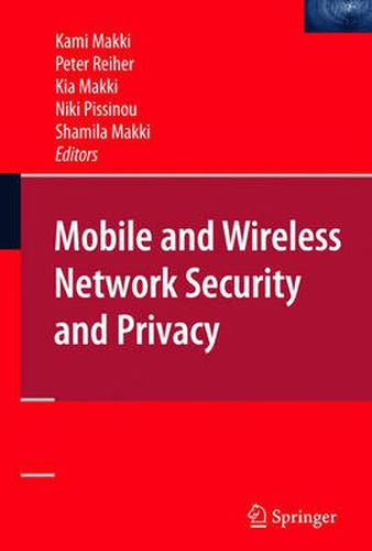 Cover image for Mobile and Wireless Network Security and Privacy