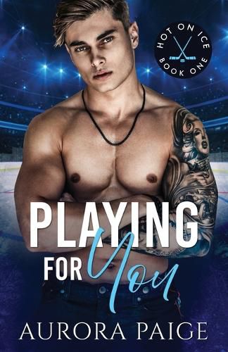 Cover image for Playing for You: An Interracial One-Night Stand Romance