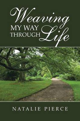 Cover image for Weaving My Way Through Life