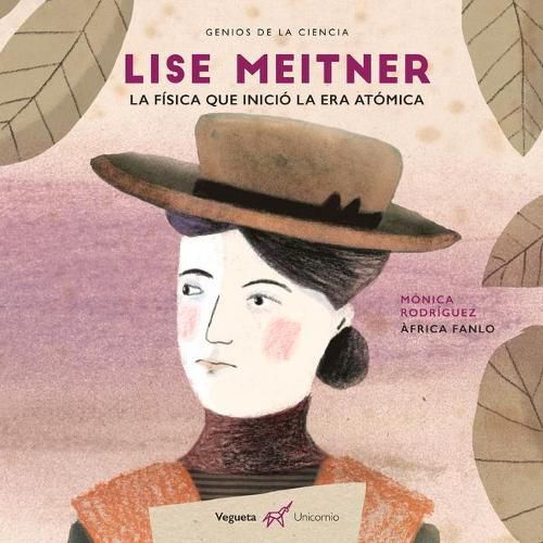 Cover image for Lise Meitner: La Fisica Que Invento La Era Atomica