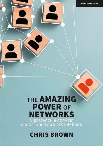 Cover image for The Amazing Power of Networks: A (research-informed) choose your own destiny book