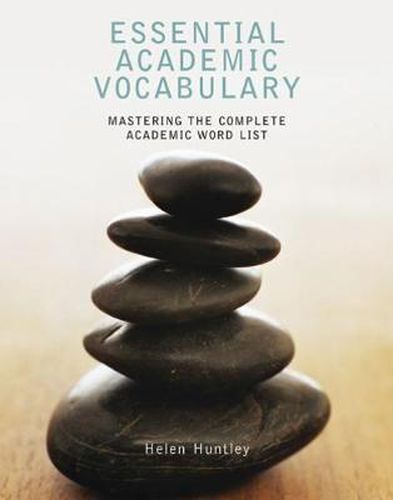 Cover image for Essential Academic Vocabulary: Mastering the Complete Academic Word List