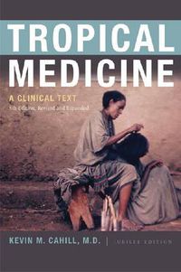Cover image for Tropical Medicine: A Clinical Text, 8th Edition, Revised and Expanded