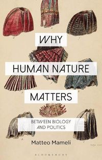 Cover image for Why Human Nature Matters