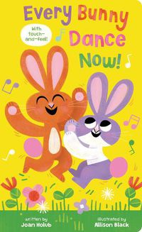 Cover image for Every Bunny Dance Now! (BB)