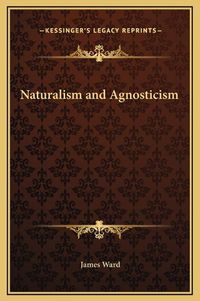 Cover image for Naturalism and Agnosticism
