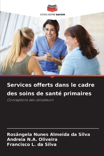 Cover image for Services offerts dans le cadre des soins de sante primaires