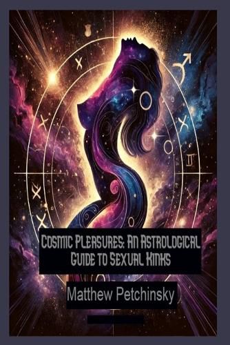 Cosmic Pleasures