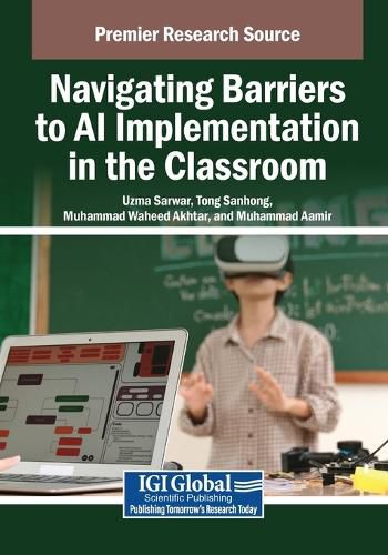 Cover image for Navigating Barriers to AI Implementation in the Classroom