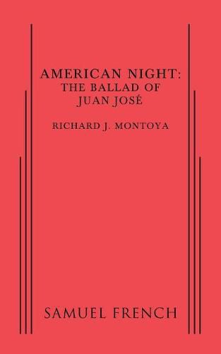 American Night: The Ballad of Juan Jose