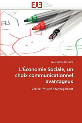 Cover image for L' Conomie Sociale, Un Choix Communicationnel Avantageux