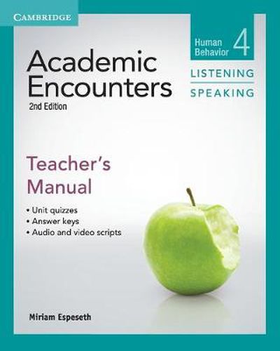 Cover image for Academic Encounters Level 4 Teacher's Manual Listening and Speaking: Human Behavior