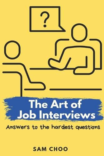 Cover image for The Art of Job Interviews