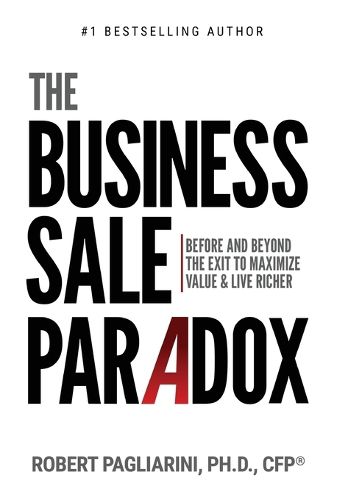 Cover image for The Business Sale Paradox