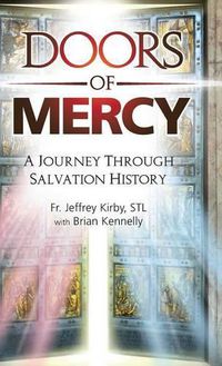 Cover image for Doors of Mercy: A Journey Through Salvation History