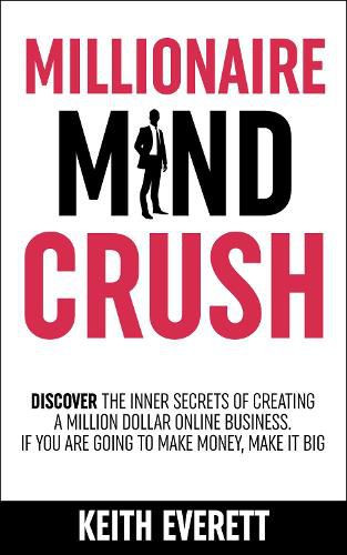 Cover image for Millionaire Mind Crush