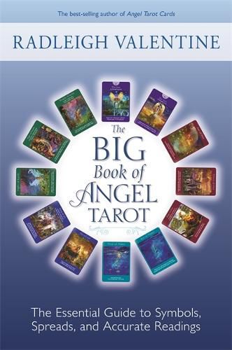 Cover image for The Big Book of Angel Tarot: The Essential Guide to Symbols, Spreads, and Accurate Readings