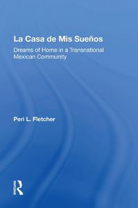 Cover image for La Casa De Mis Suenos