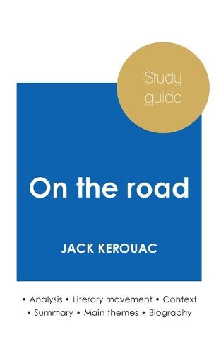 Cover image for Study guide On the road by Jack Kerouac (in-depth literary analysis and complete summary)