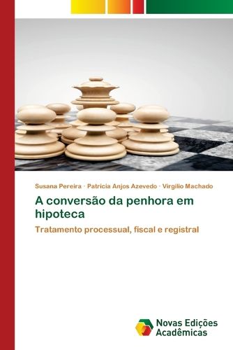 Cover image for A conversao da penhora em hipoteca