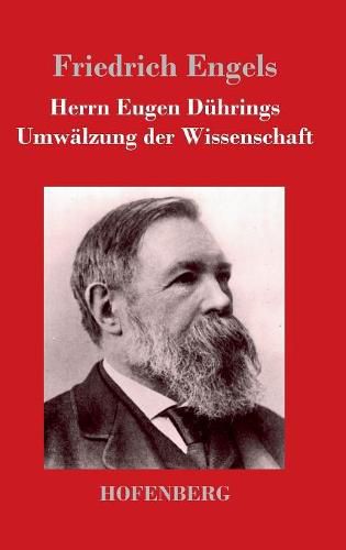 Herrn Eugen Duhrings Umwalzung der Wissenschaft