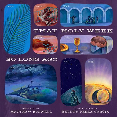 Cover image for That Holy Week So Long Ago