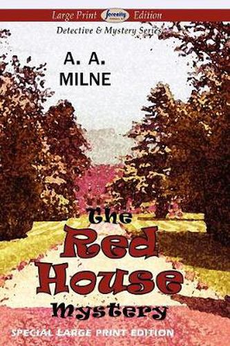 Cover image for The Red House Mystery (Large Print Edition)