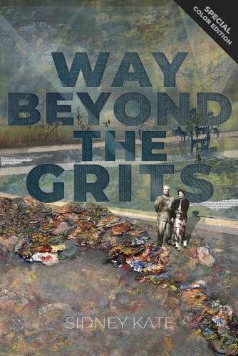 Cover image for Way Beyond The GRITS (Special Colour Edition)