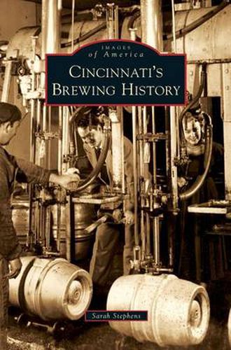 Cover image for Cincinnati's Brewing History